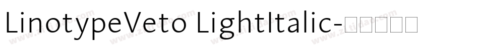 LinotypeVeto LightItalic字体转换